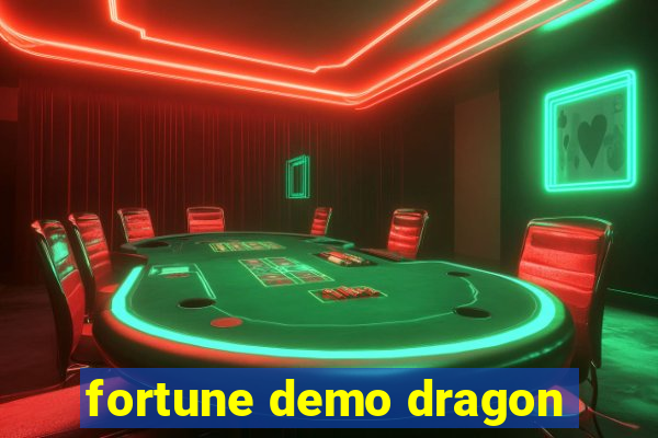 fortune demo dragon